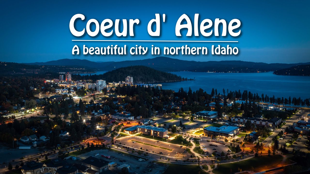 Coeur D' Alene, Idaho. A Quick Tour Of My Favorite Lake Front City In  Northern Idaho. - Youtube