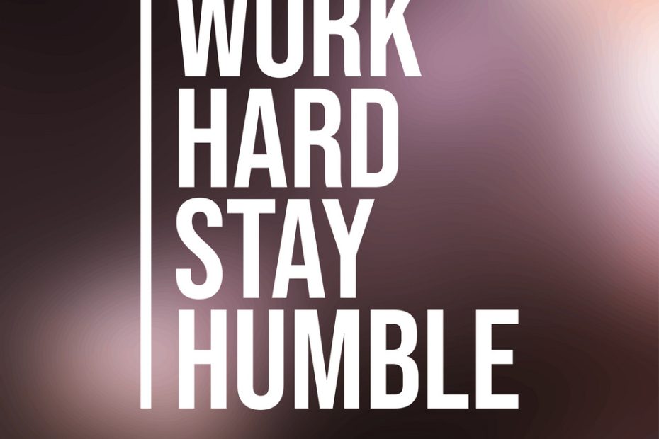 Work Hard Stay Humble Life Quote With Modern Vector Image