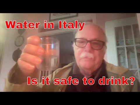 Is tap water in Italy safe to drink?  Why are Italians obsessed with bottled water?