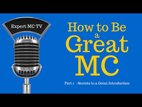 How to be a great MC - Emcee - Master of Ceremonies #1 \