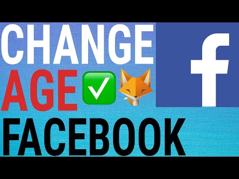 How To Change Your Age/Birthday On Facebook
