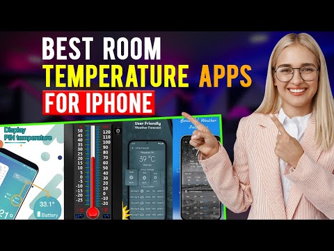 Best Room Temperature Apps for iPhone / iPad / iOS: (Which is the Best Room Temperature App?)