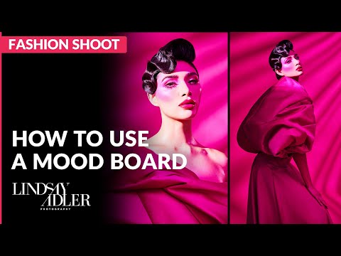 Using a Mood Board for Fashion Shoots | Inside Fashion and Beauty Photography with Lindsay Adler