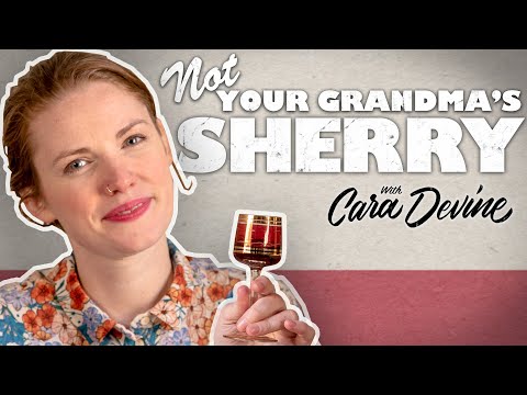 Sherry: Everything you need to know!