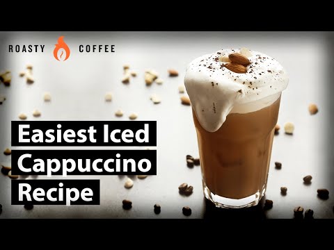 How To Make An Iced Cappuccino: Easiest Iced Cappuccino Recipe