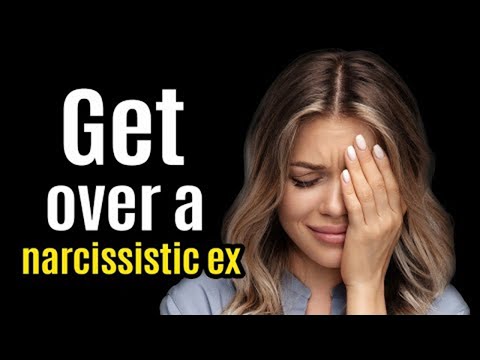 How to Get Over a Narcissistic Ex (9 Steps)