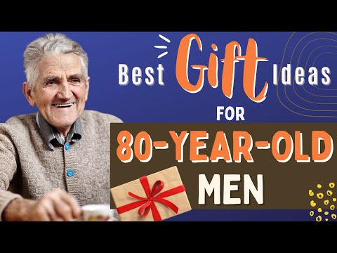 Gifts For 80 Year Old Men That He Will Love (Top 19 Presents for Seniors Men)